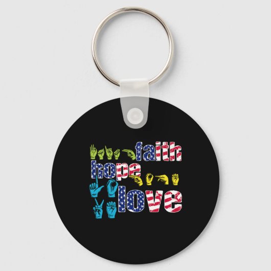 ASL American Sign Language 4. Juli Faith Hope Schlüsselanhänger (Vorderseite)