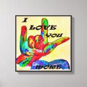 ASL American Sign Language I LIEBE SIE MEHR 2 Leinwanddruck (Vorderseite)