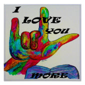ASL American Sign Language I LIEBE SIE MEHR Poster (Vorderseite)
