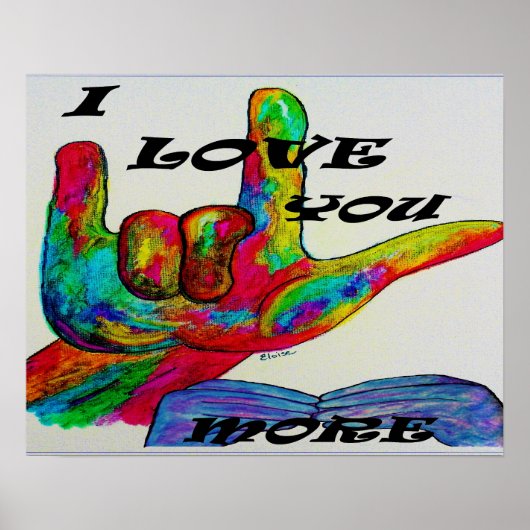 ASL American Sign Language I LIEBE SIE MEHR Poster (Vorne)