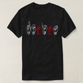 ASL American Sign Language Resist T-Shirt (Design vorne)