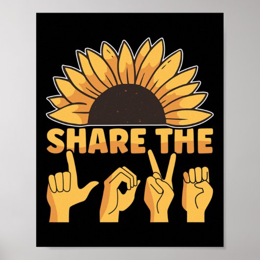 Asl American Sign Language Share - die Liebe Aware Poster (Vorne)