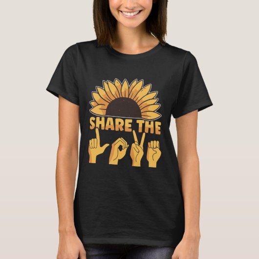 ASL American Sign Language Share Liebe Awarenes T-Shirt (Vorderseite)