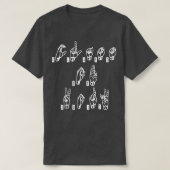 ASL American Sign Language T T-Shirt (Design vorne)