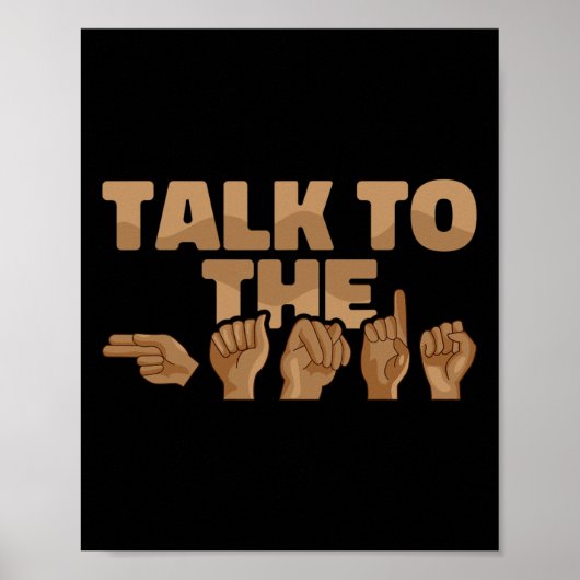 ASL American Sign Language Talk mit den Händen 1 Poster (Vorne)