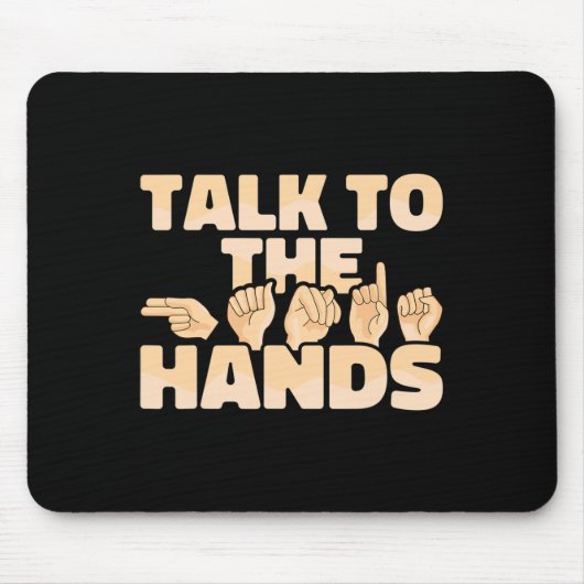ASL American Sign Language Talk mit den Händen Mousepad (Vorne)