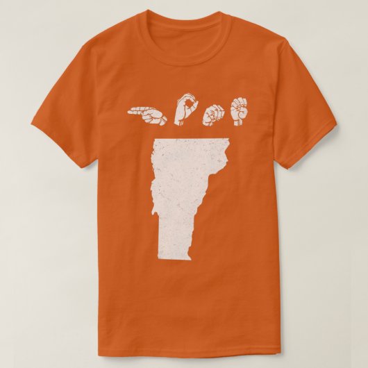 ASL American Sign Language Vermont Zuhause T T-Shirt (Design vorne)