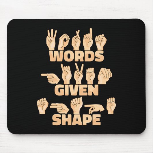 ASL American Sign Language Words gegeben Form Mousepad (Vorne)