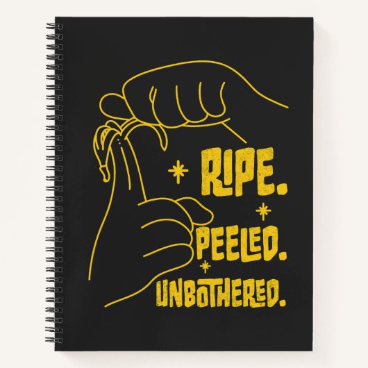 ASL Banana Design - Ripe, Peeled, Unbothered   Notizblock (Vorderseite)
