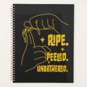 ASL Banana Design - Ripe, Peeled, Unbothered Planer (Vorderseite)