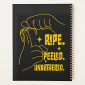 ASL Banana Design - Ripe, Peeled, Unbothered Planer (Rückseite)