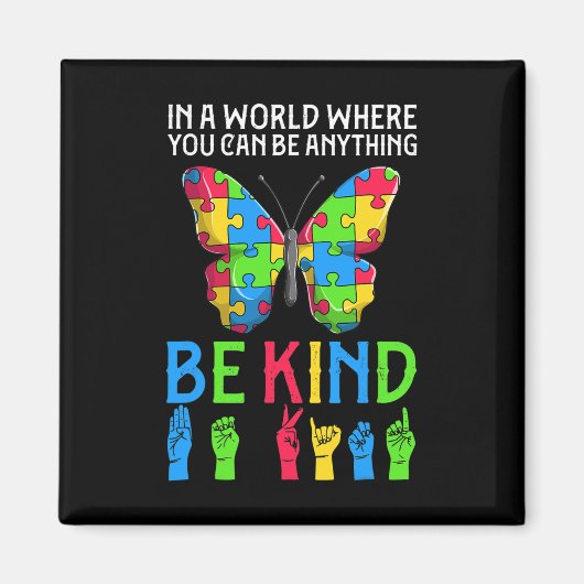 ASL Be Kind s1 ASL American Sign Language Magnet (Vorne)