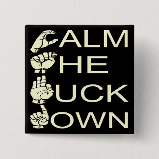 ASL CTFD beruhigen F**K Down #USAPatriotGraphics Button