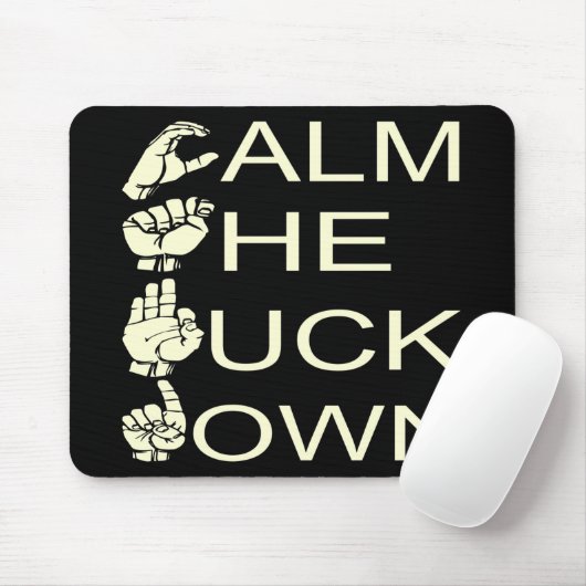 ASL CTFD Calm The F**K Down #USAPatriotGraphics Mousepad (Mit Mouse)