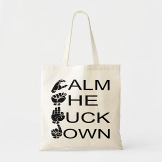 ASL CTFD Calm The F**K Down #USAPatriotGraphics Tragetasche