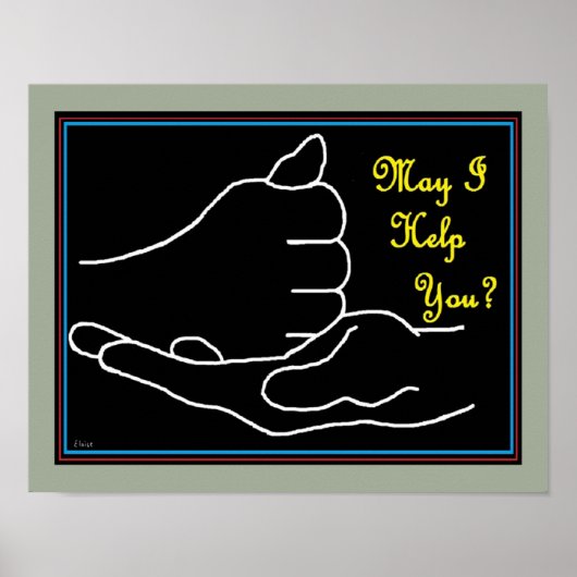 ASL Darf ich dir helfen? Poster (Vorne)