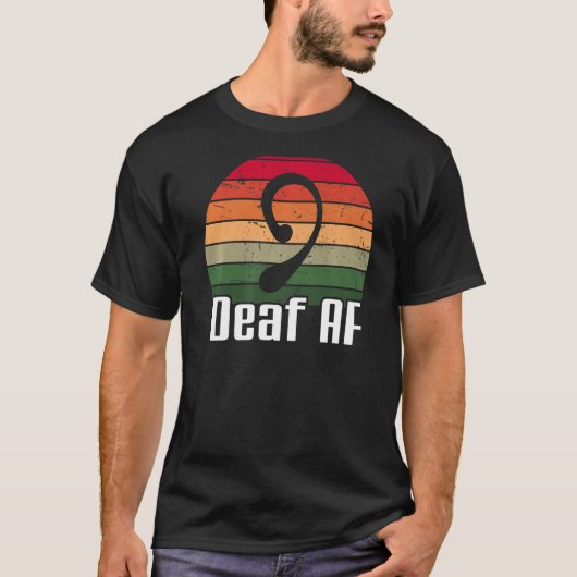 ASL Deaf AF Signage Language Deaf Awareness Premiu T-Shirt (Vorderseite)