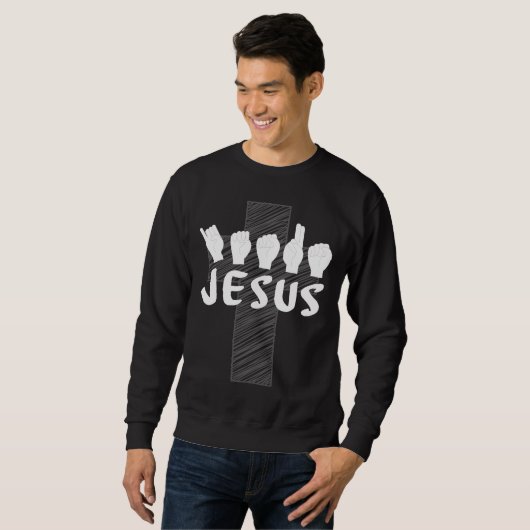 ASL Deaf Jesus Christlich Sign Language Interprete Sweatshirt (Vorne ganz)