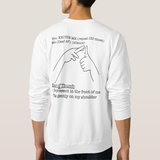 ASL Design - Rule of Thumb Sweatshirt (Rückseite)