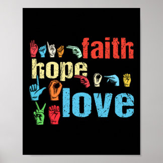 Asl Faith Hope Liebe American Sign Language Christ Poster