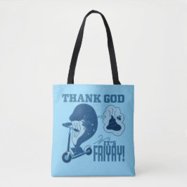 ASL Freitag Design - Gott sei Dank ist es endlich  Tasche