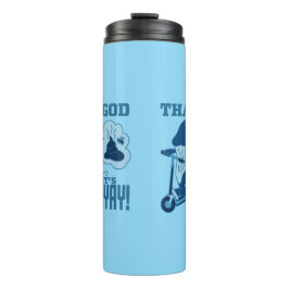 ASL Freitag Design - Gott sei Dank ist es endlich  Thermosbecher