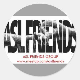 ASL FRIENDS GROUP RUNDER AUFKLEBER