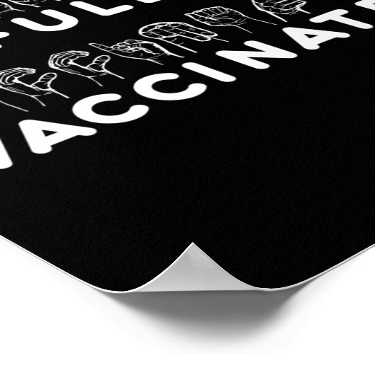 Asl Fully Vaccinated Hand Sign Language Poster (Ecke)