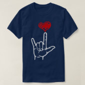 ASL I Liebe You Hand Heart American Sign Language T-Shirt (Design vorne)