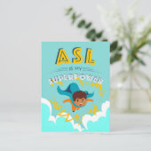 ASL ist meine Supermacht Postkarte (Stehend Vorderseite)