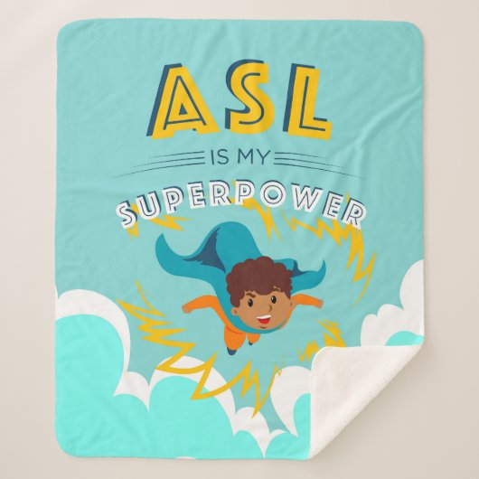 ASL ist meine Supermacht Sherpadecke (Vorderseite)