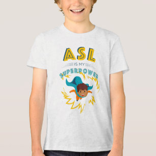 ASL ist meine Supermacht Tri-Blend Shirt