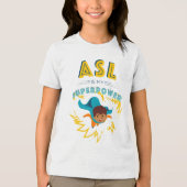 ASL ist meine Supermacht Tri-Blend Shirt (Vorderseite)