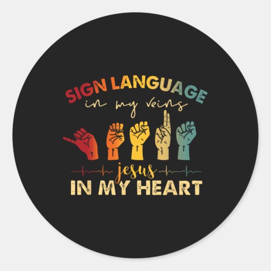 ASL Jesus Christus Gebärdensprache in meinen Adern Runder Aufkleber (Vorderseite)