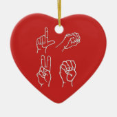 Asl-Liebe-Verzierung Keramik Ornament (Vorne)