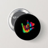 ASL Love Sign Language Hand Autism Awareness Suppo Button (Vorne & Hinten)