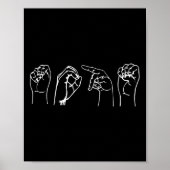 Asl Pro Deaf Awareness Sign Language Interpreter G Poster (Vorne)
