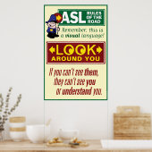 ASL Regeln der Straße. Ein Poster. Poster (Küche)