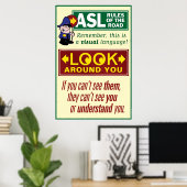 ASL Regeln der Straße. Ein Poster. Poster (Heimbüro)