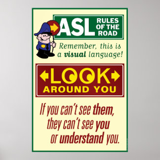 ASL Regeln der Straße. Ein Poster. Poster