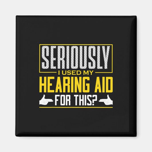 ASL Serious Heading Aid Language Deaf Aware Magnet (Vorne)