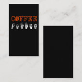 ASL Sign Language Interpreter Kaffee Lover Visitenkarte (Vorne/Hinten)