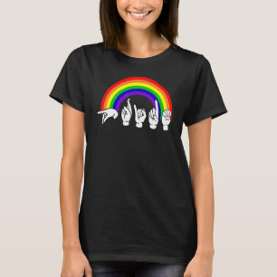 Asl Sign Language Rainbow Lgbt Pride Hand Talk T-Shirt