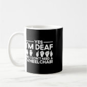 Asl Sign Language Yes I'm Deaf  Kaffeetasse (Links)