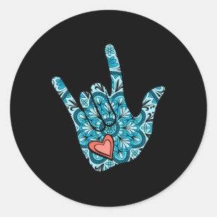 ASL Signsprache I Liebe You Gesture Heart Deaf Aw Runder Aufkleber