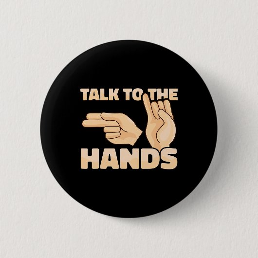 ASL sprechen Sie mit der amerikanischen Gebärdensp Button (Vorderseite)