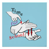 ASL Time for School Poster (Vorderseite)