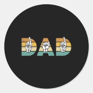 ASL Vater American Sign Language Deaf Awareness Su Runder Aufkleber