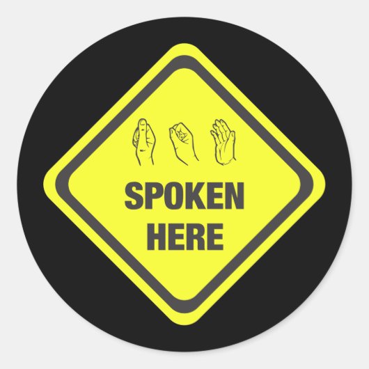 ASL wird hier gesprochen Runder Aufkleber (Vorderseite)