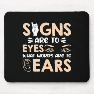 ASL-Zeichen sind meine Worte für mein "Eyes Americ Mousepad